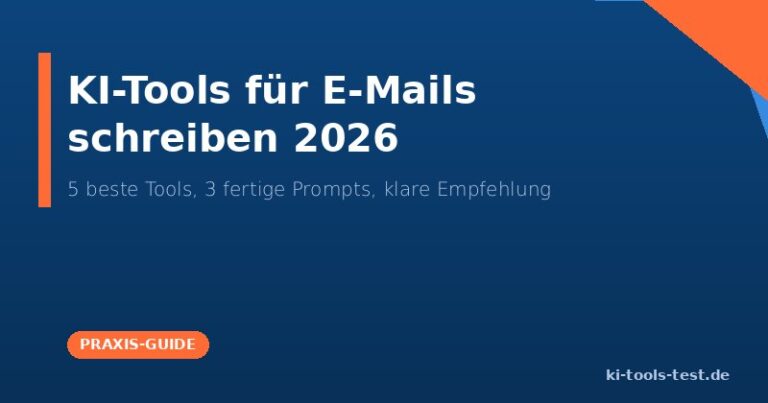 KI-Tools für E-Mails schreiben 2026: 5 beste Helfer